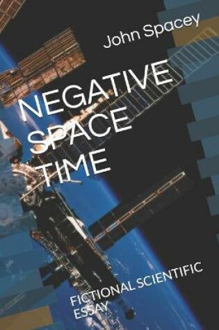 Cover of Negative Space Time