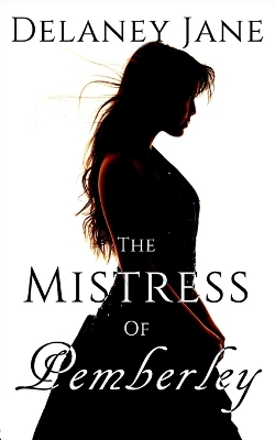 Cover of The Mistress of Pemberley