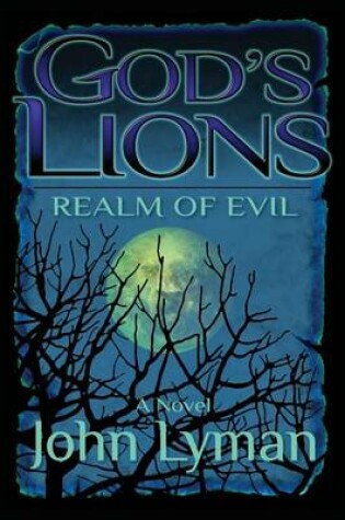 Cover of God's Lions - Realm of Evil