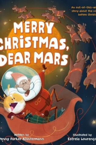 Cover of Merry Christmas, Dear Mars