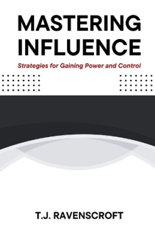 Cover of Mastering Influence