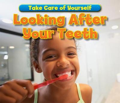 Book cover for Looking After Your Teeth