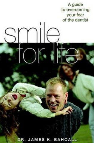 Cover of Smile for Life