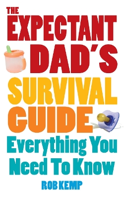 Book cover for The Expectant Dad's Survival Guide