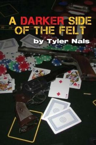 Cover of A Darker Side of the Felt
