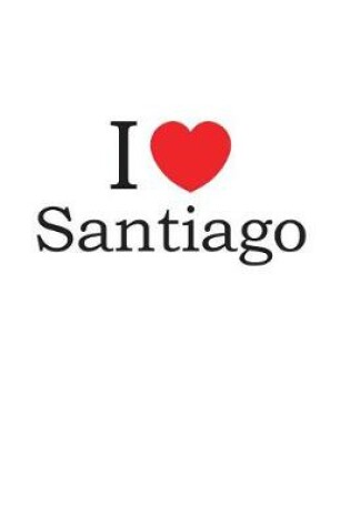 Cover of I Love Santiago