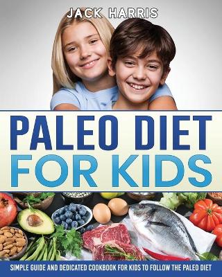 Book cover for Paleo Diet for Kids