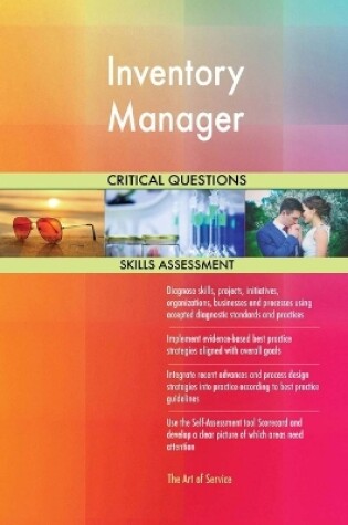 Cover of Inventory Manager Critical Questions Skills Assessment