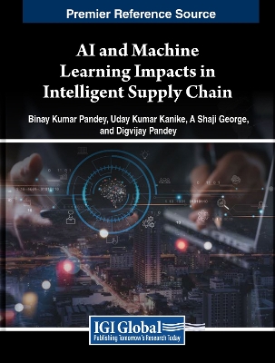 Cover of AI and Machine Learning Impacts in Intelligent Supply Chain