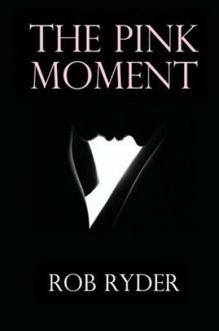 Cover of The Pink Moment