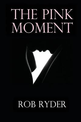 Book cover for The Pink Moment