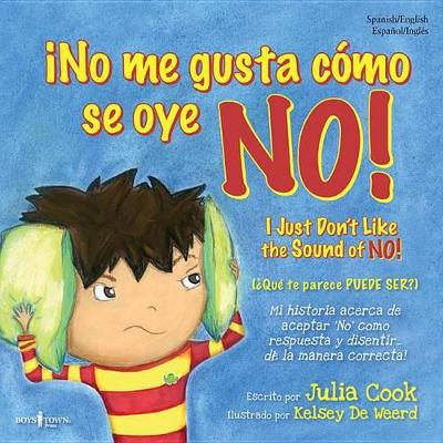 Book cover for ¡No Me Gusta Cómo Se Oye No!
