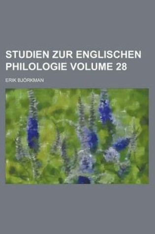 Cover of Studien Zur Englischen Philologie Volume 28