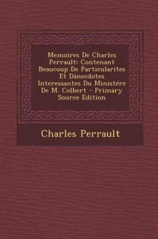 Cover of Memoires de Charles Perrault