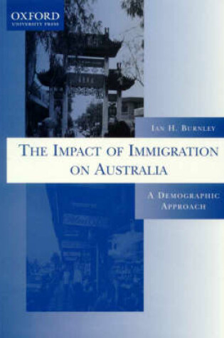 Cover of The Impact of Immigration in Australia