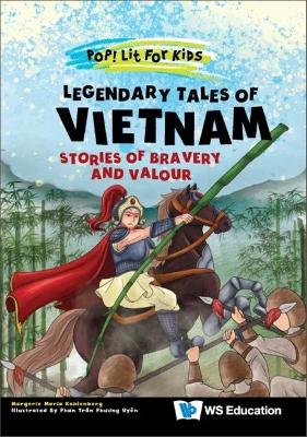 Cover of Legendary Tales Of Vietnam: Stories Of Bravery And Valour