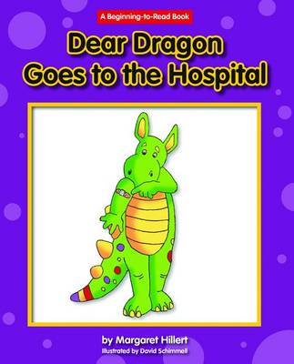 Book cover for Dear Dragon Goes to the Hospital