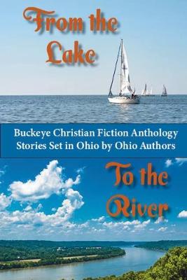 Book cover for From the Lake to the River