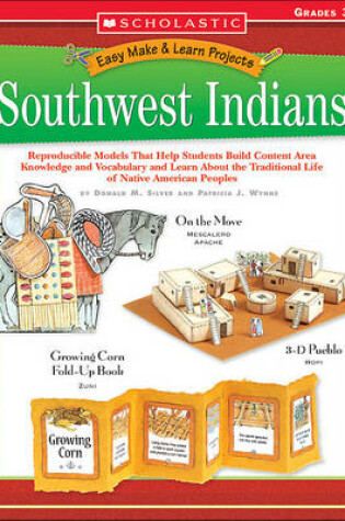 Cover of Easy Make & Learn Projects Southwest Indians