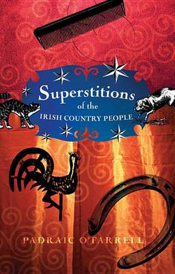 Book cover for Superstitions Irish Country People