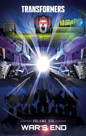 Book cover for Transformers, Vol. 6: War's End