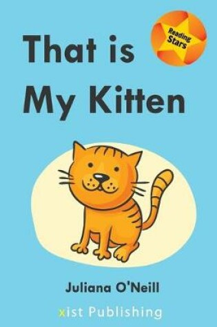 Cover of That is My Kitten
