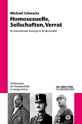 Book cover for Homosexuelle, Seilschaften, Verrat