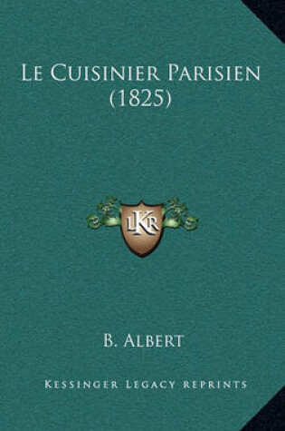 Cover of Le Cuisinier Parisien (1825)