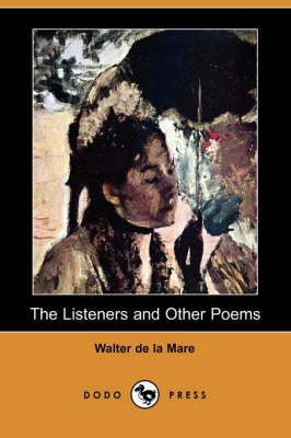 Book cover for The Listeners and Other Poems (Dodo Press)