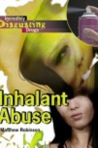 Cover of Inhalant Abuse