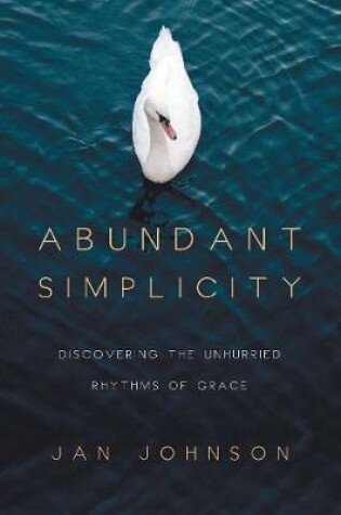 Cover of Abundant Simplicity