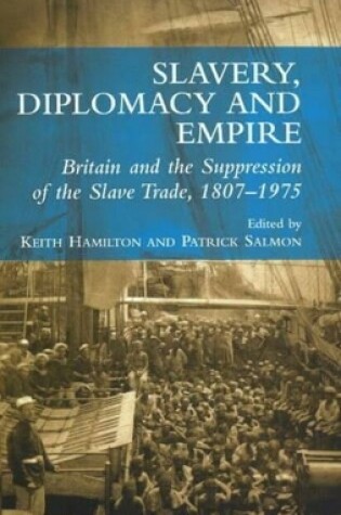 Cover of Slavery, Diplomacy and Empire