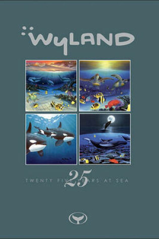 Cover of Wyland: 25 Years at Sea