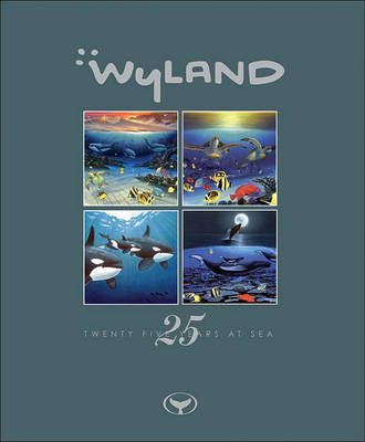 Book cover for Wyland: 25 Years at Sea