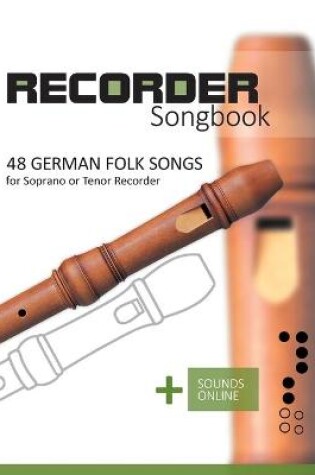 Cover of Recorder Songbook - 48 German Folk songs