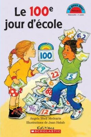 Cover of Le 100e Jour d'?cole