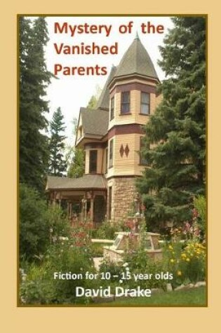 Cover of Mystery of the Vanished Parents