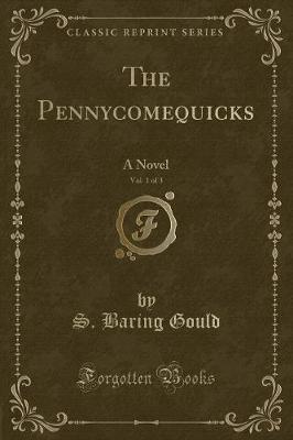 Book cover for The Pennycomequicks, Vol. 1 of 3