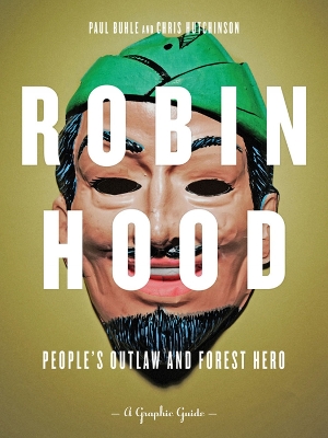 Book cover for Robin Hood: People's Outlaw And Forest Hero