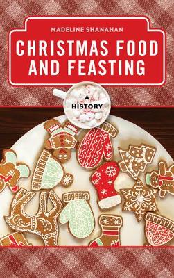 Book cover for Christmas Food and Feasting