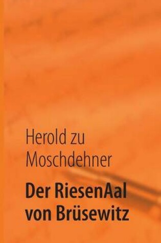 Cover of Der RiesenAal von Brusewitz