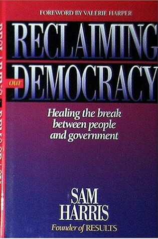 Cover of Reclaiming Our Democracy