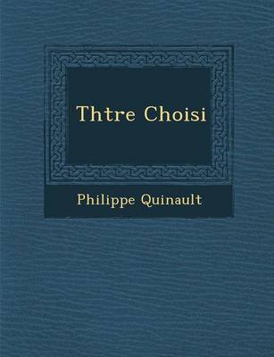 Book cover for Th Tre Choisi