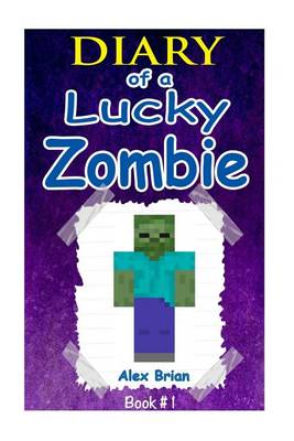 Book cover for Diary of a Lucky Zombie
