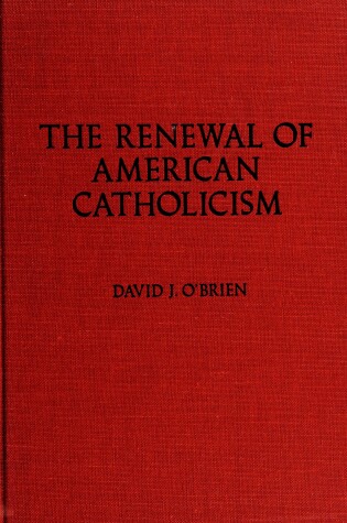 Cover of The Renewal of American Catholicism