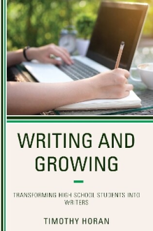 Cover of Writing and Growing