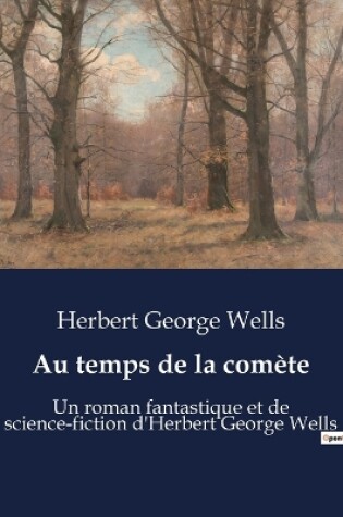 Cover of Au temps de la comète