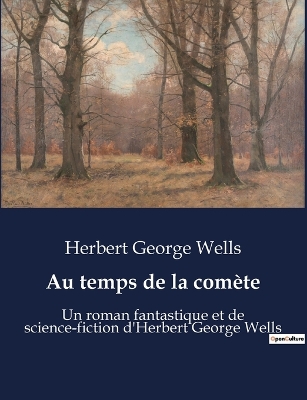 Book cover for Au temps de la comète