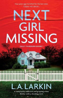 Book cover for Next Girl Missing