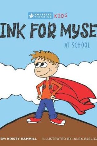 Cover of Think For Myself At School